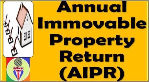 Annual Immovable Property Return: Instructions on Timely submission vide DoP&T OM dated 14.07.2023