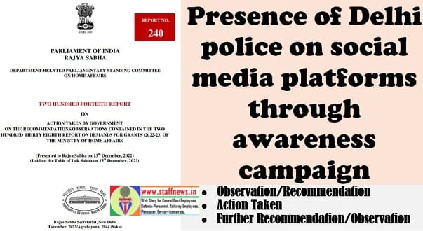 Presence of Delhi police on social media platforms – Recommendation of Parliamentary Committee