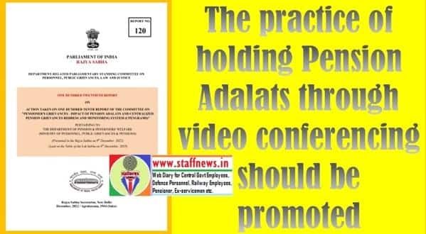 The practice of holding Pension Adalats through video conferencing should be promoted: ATR on recommendation of DRPSC