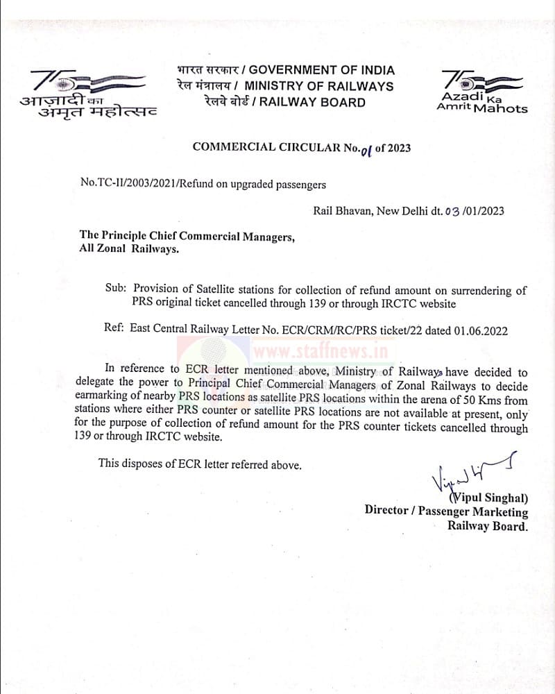 Provision of Satellite stations for collection of refund amount on surrendering of PRS original ticket cancelled through 139 or through IRCTC website