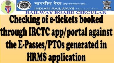 checking-of-e-tickets-booked-through-irctc-app-portal-against-the-e-passes