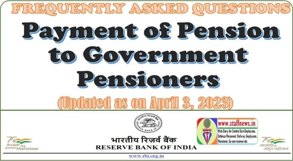 Payment of Pension to Government Pensioners – Frequently Asked Questions
