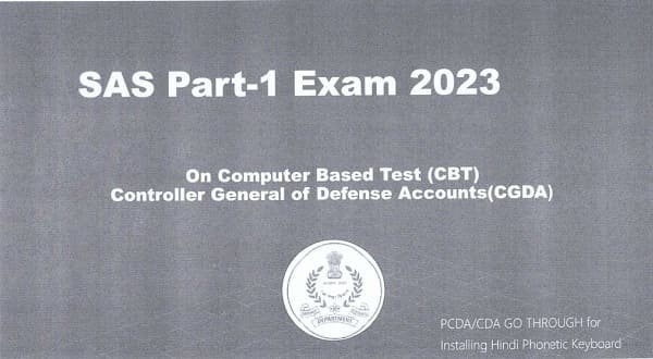 SAS Part-I Examination on Computer Based Test (CBT) 2023 – FAQs: CGDA