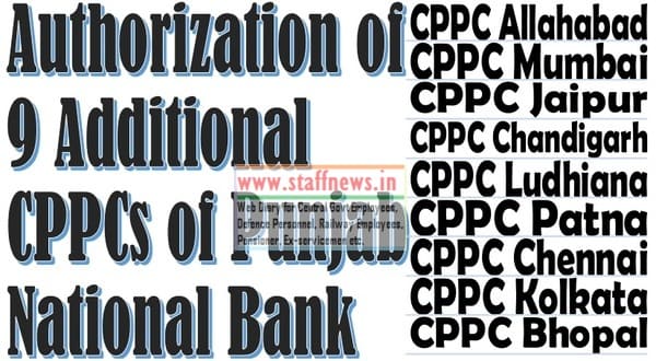 Authorization of 9 Additional CPPCs of Punjab National Bank – CPAO O.M.