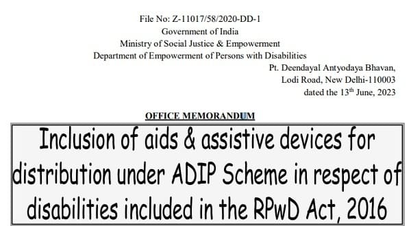 Inclusion of aids & assistive devices for distribution under ADIP Scheme in respect of disabilities included in the RPwD Act, 2016