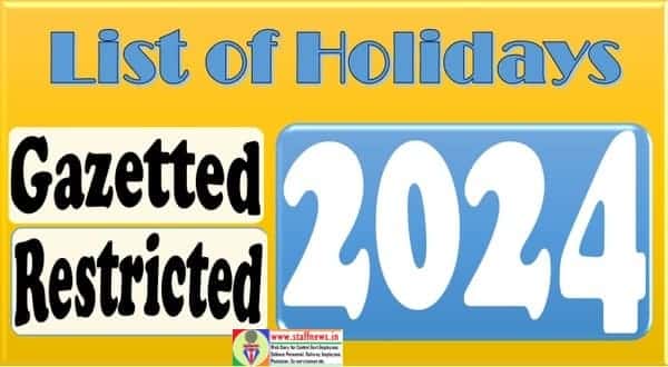 Holidays to be observed in Central Government Offices during the year 2024: Railway Board dated 06.07.2023