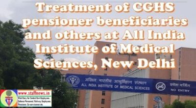 treatment-of-cghs-pensioner-others-at-aiims-new-delhi