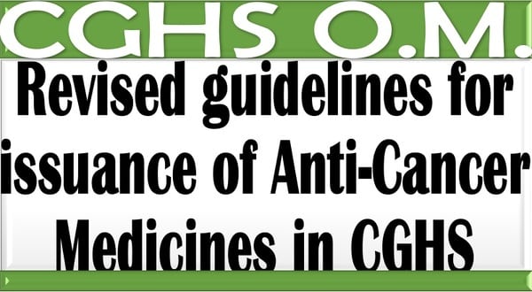 Issuance of Anti-Cancer Medicines in CGHS – Revised guidelines