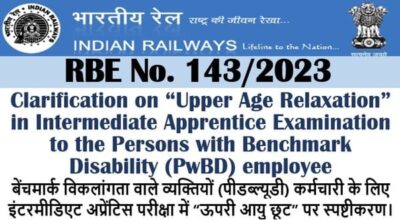 clarification-on-upper-age-relaxation-to-pwbd-employee-rbe-143-2023