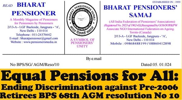Equal Pensions for All: Ending Discrimination against Pre-2006 Retirees BPS 68th AGM resolution No 10