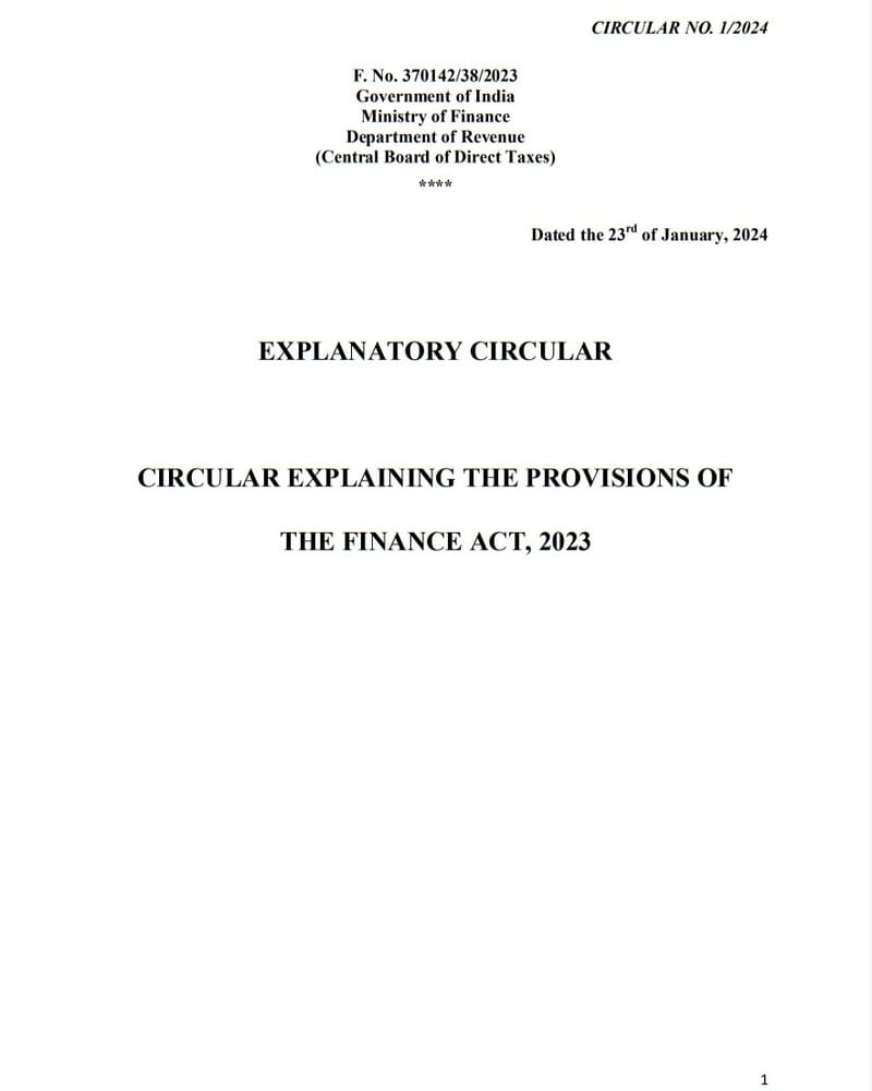Finance Act 2023 : Amendments of the Income Tax Act 1961 – CBDT Circular No. 1/2024