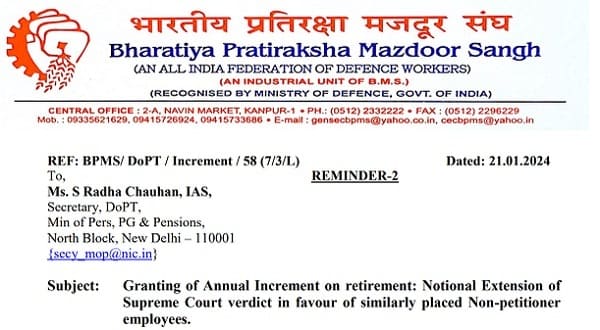 Granting of Annual Increment on retirement: Notional Extension of Supreme Court verdict in favour of similarly placed Non-petitioner employees: Reminder by BPMS