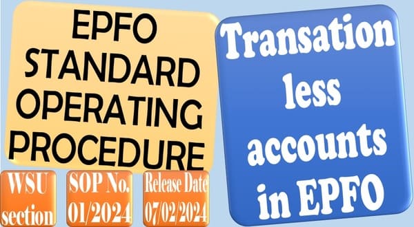 Handling Transaction-less and Inoperative accounts in EPFO: SOP