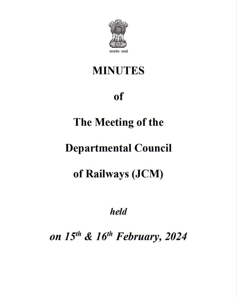 Minutes of the DC/JCM (Railways) Meeting held on 15th – 16th February, 2024 