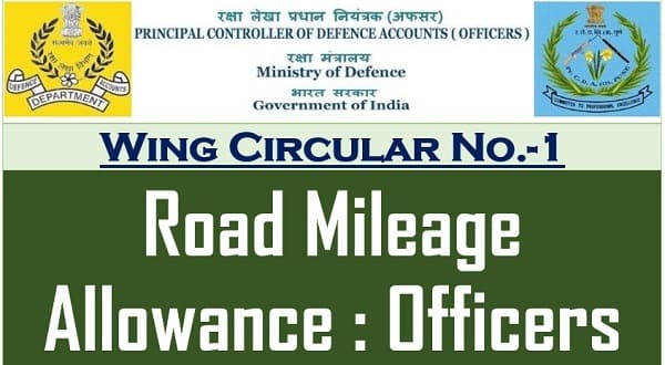 Road Mileage Allowance – Officers: PCDA (O) T-Wing Circular No.1 of 2024 dated 25.01.2024