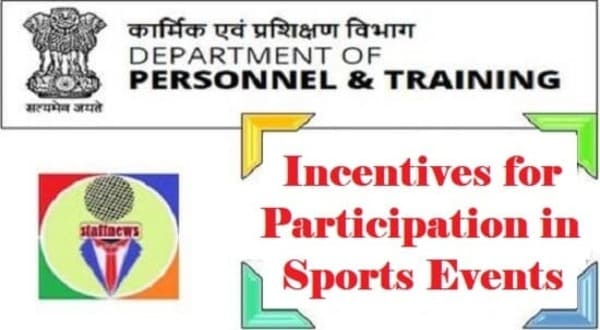 Incentive for Sportspersons in Government of India: Revision of of existing instructions DOPT O.M dt 04.03.2024