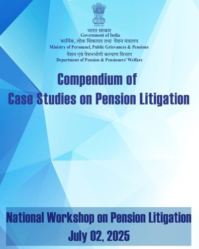 Compendium of Case Studies on Pension Litigation - Department of Pension & Pensioners’ Welfare 1 compendium-of-case-studies-on-pension-litigation