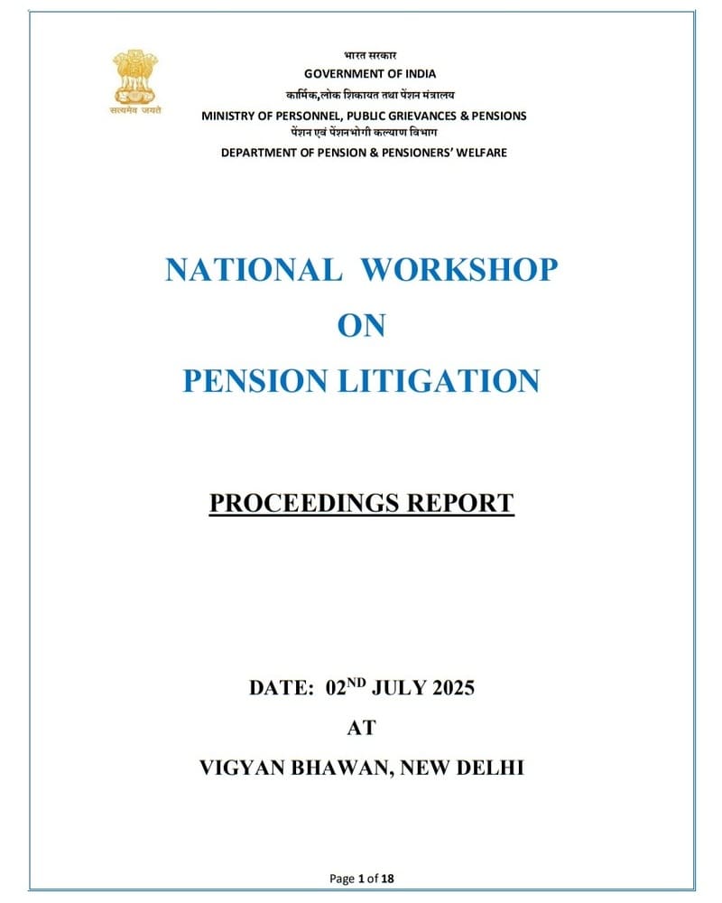 National Workshop on Pension Litigation convened on 02nd July 2025: Department of Pension & Pensioners’ Welfare O.M. National Workshop on Pension Litigation convened on 02nd July 2025: Department of Pension & Pensioners’ Welfare O.M.