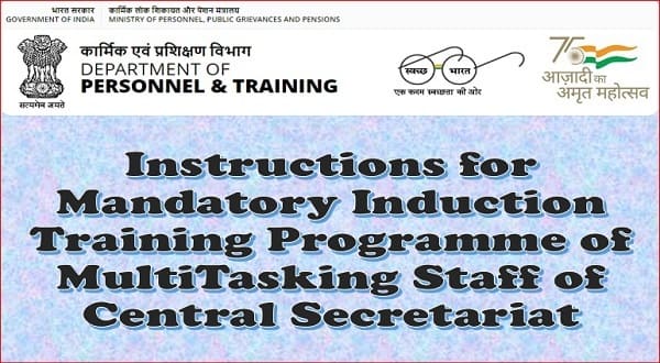 Instructions for Mandatory Induction Training Programme of Multi Tasking Staff: DoP&T O.M.