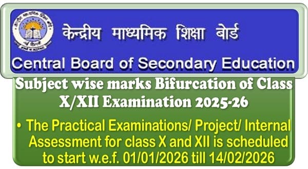 Subject wise marks Bifurcation of Class X/XII Examination 2025-26: CBSE Circular Subject wise marks Bifurcation of Class X/XII Examination 2025-26: CBSE Circular