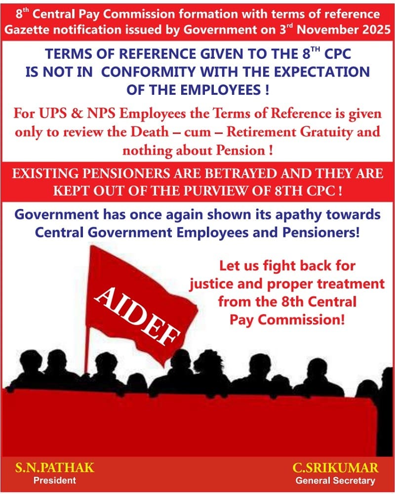 Terms of Reference (TOR) of 8th CPC – Request for making Amendments for inclusion of the Pension Revision of the existing Pensioners and Family Pensioners: AIDEF Terms of Reference (TOR) of 8th CPC – Request for making Amendments for inclusion of the Pension Revision of the existing Pensioners and Family Pensioners: AIDEF