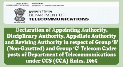 Appointing Authority, Disciplinary Authority, Appellate Authority and Revising Authority i.r.o. Gp B(NG) & C Telecom Cadre posts under CCS (CCA) Rules 1 dot-gp-b-ng-c-authority-under-cca-rules