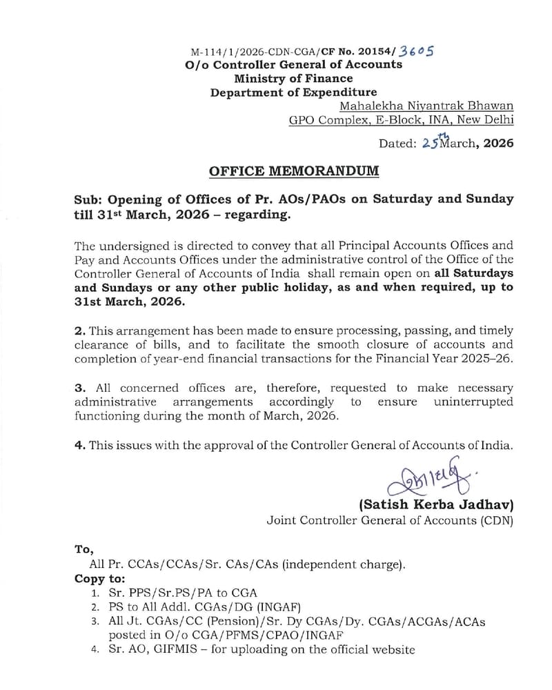 Opening of Offices of Pr. AOs/PAOs on Saturday and Sunday till 31st March, 2026: CAG, FinMin O.M. Opening of Offices of Pr. AOs/PAOs on Saturday and Sunday till 31st March, 2026: CAG, FinMin O.M.