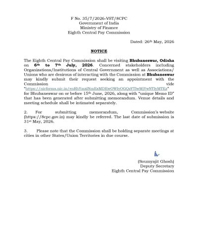 8th Central Pay Commission Visit to Bhubaneswar, Odisha 6-7 July, 2026 - Last date 15th June for appointment request submission: Notice 1 8th-central-pay-commission-visit-to-bhubaneswar