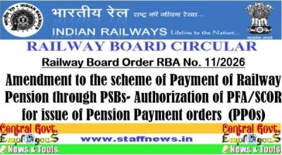 Amendment to the scheme of Payment of Railway Pension through PSBs - Authorization of PFA/SCOR of issue of PPOs: RBA No. 11/2026 1 amendment-to-the-scheme-of-payment-of-railway-pension-rba-no-11-2026