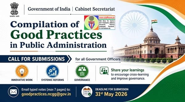 Compilation of Good Practices in Public Administration – Cabinet Secretariat O.M. to invite notes from Govt. officers Compilation of Good Practices in Public Administration – Cabinet Secretariat O.M. to invite notes from Govt. officers
