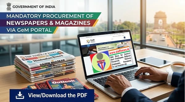 Procurement of Newspapers and Magazines only through GeM Portal: MoI&B O.M. Procurement of Newspapers and Magazines only through GeM Portal: MoI&B O.M.