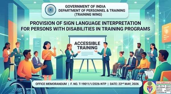 Provision of sign language interpretation support during training programs for Persons with Disabilities: DoP&T O.M. Provision of sign language interpretation support during training programs for Persons with Disabilities: DoP&T O.M.