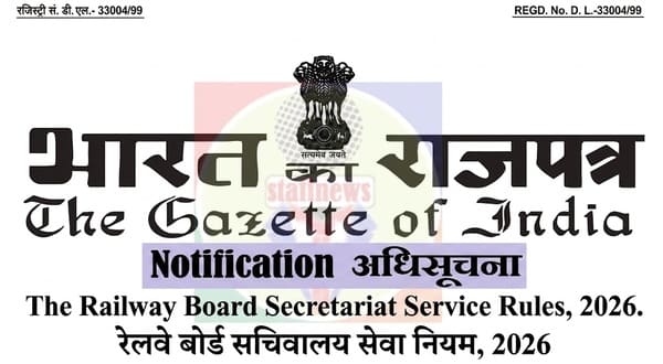 The Railway Board Secretariat Service Rules, 2026: Gazette Notification No. G.S.R. 360(E) The Railway Board Secretariat Service Rules, 2026: Gazette Notification No. G.S.R. 360(E)
