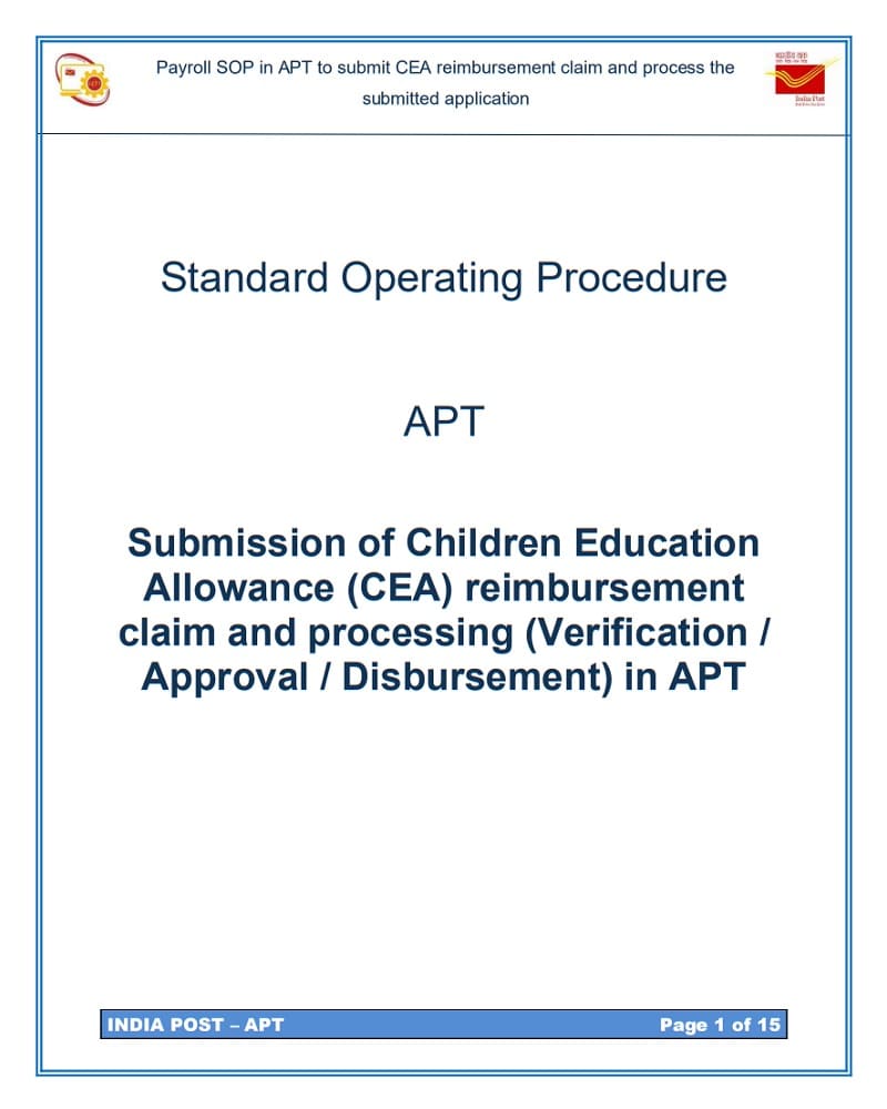 Children Education Allowance (CEA) claims – Procedure for submission and processing in APT 2.0: Department of Posts Children Education Allowance (CEA) claims – Procedure for submission and processing in APT 2.0: Department of Posts