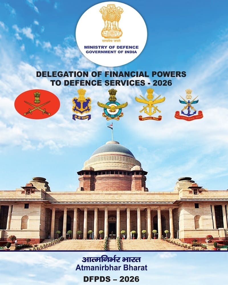 DFPDS-2026 – Delegation of Financial Powers to Defence Services-2026 DFPDS-2026 – Delegation of Financial Powers to Defence Services-2026