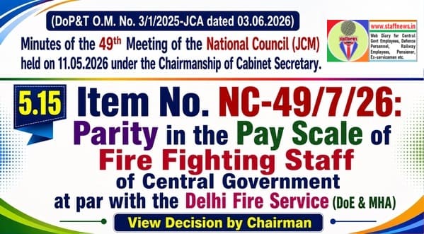 Parity in the Pay Scale of Fire Fighting Staff at par with the Delhi Fire Service: Agenda Item 49th NC (JCM) Meeting Parity in the Pay Scale of Fire Fighting Staff at par with the Delhi Fire Service: Agenda Item 49th NC (JCM) Meeting