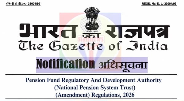 PFRDA (National Pension System Trust) (Amendment) Regulations, 2026: Notification PFRDA (National Pension System Trust) (Amendment) Regulations, 2026: Notification