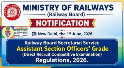 Railway Board Secretariat Service Assistant Section Officers’ Grade (Direct Recruit Competitive Examination) Regulations, 2026 1 railway-board-secretariat-service-aso-dr-regulations-2026