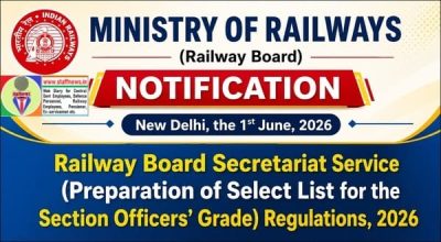Railway Board Secretariat Service (Preparation of Select List for the Section Officers’ Grade) Regulations, 2026 1 railway-board-secretariat-service-select-list-so-regulation-2026
