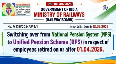 Switching over from National Pension System to Unified Pension Scheme i.r.o. retired on or after 01.04.2025: Railway Board RBE No. 48/2026 1 switching-over-from-nps-to-ups-rbe-no-48-2026