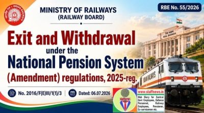 Exit and Withdrawal under the NPS (Amendment) Regulations, 2025 - Railway Board Order RBE No. 55/2026 1 exit-and-withdrawal-under-the-nps-rbe-no-55-2026