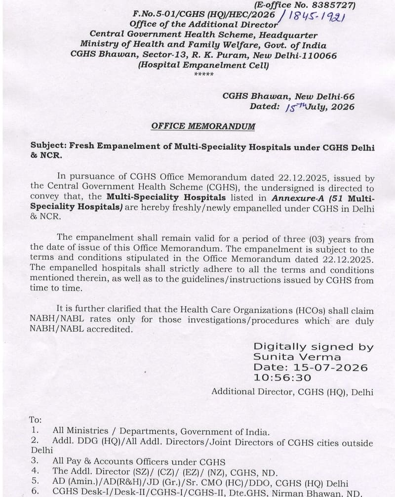 Fresh Empanelment of Multi-Speciality Hospitals under CGHS Delhi & NCR – 51 Hospitals empanelled w.e.f. 15.07.2026 Fresh Empanelment of Multi-Speciality Hospitals under CGHS Delhi & NCR – 51 Hospitals empanelled w.e.f. 15.07.2026
