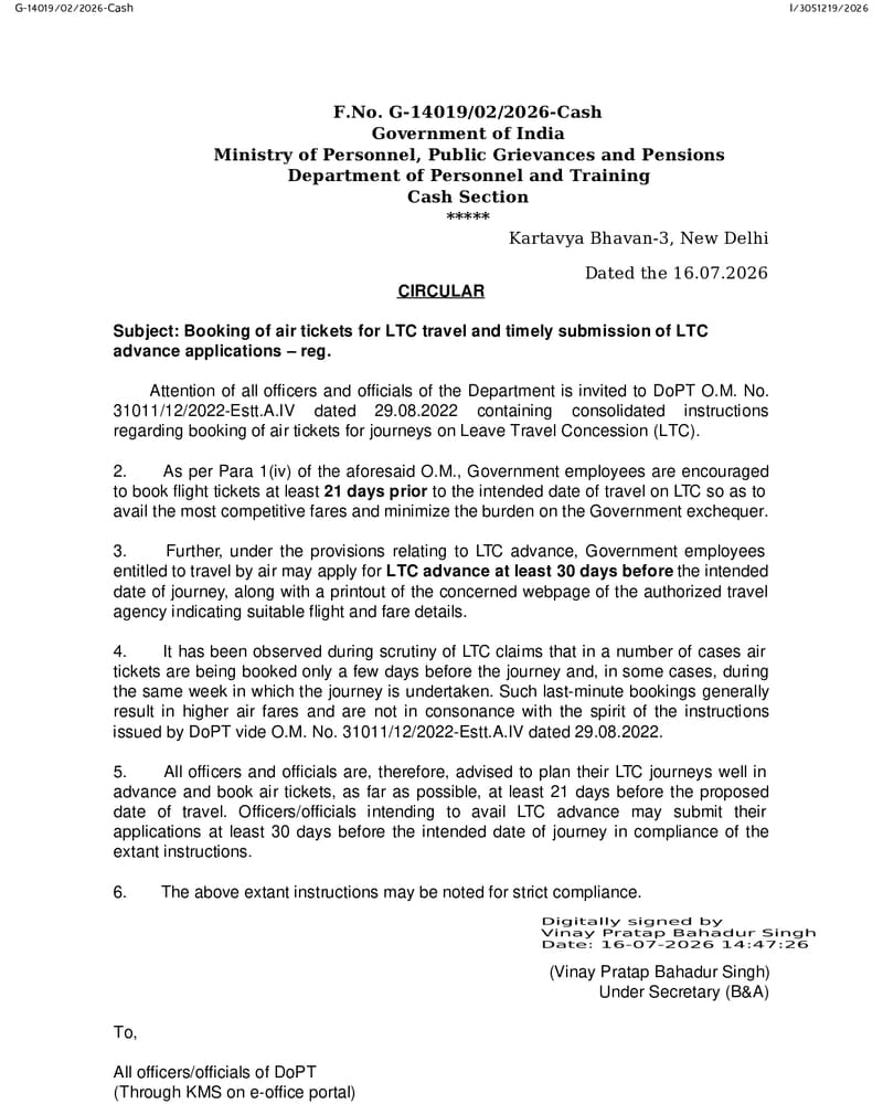 Booking of air tickets for LTC travel and timely submission of LTC advance applications: DoP&T Circular dated 16.07.2026 Booking of air tickets for LTC travel and timely submission of LTC advance applications: DoP&T Circular dated 16.07.2026