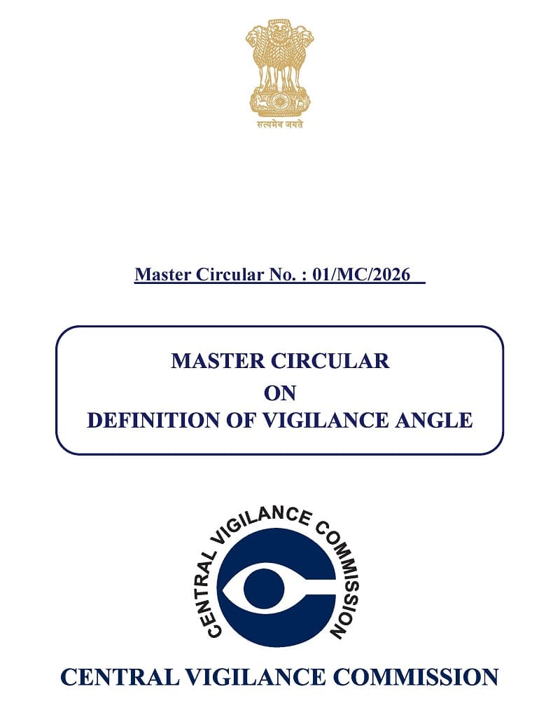 Master Circular on Definition of Vigilance Angle – No. 01/MC/2026: Central Vigilance Commission Master Circular on Definition of Vigilance Angle – No. 01/MC/2026: Central Vigilance Commission