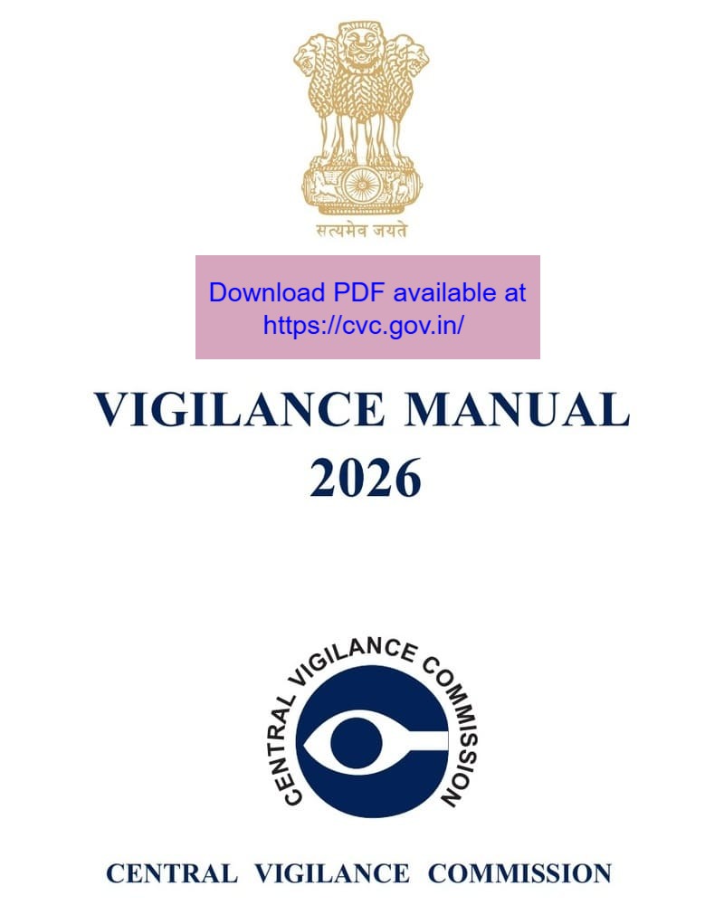 Vigilance Manual 2026 – Ninth Edition by Central Vigilance Commission Vigilance Manual 2026 – Ninth Edition by Central Vigilance Commission