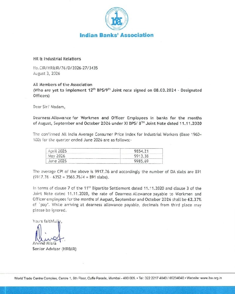 Bank Dearness Allowance for Aug-26, Sep-26 and Oct-26 @ 62.37% under XI BPS/8th Joint Note: IBA Order Bank Dearness Allowance for Aug-26, Sep-26 and Oct-26 @ 62.37% under XI BPS/8th Joint Note: IBA Order