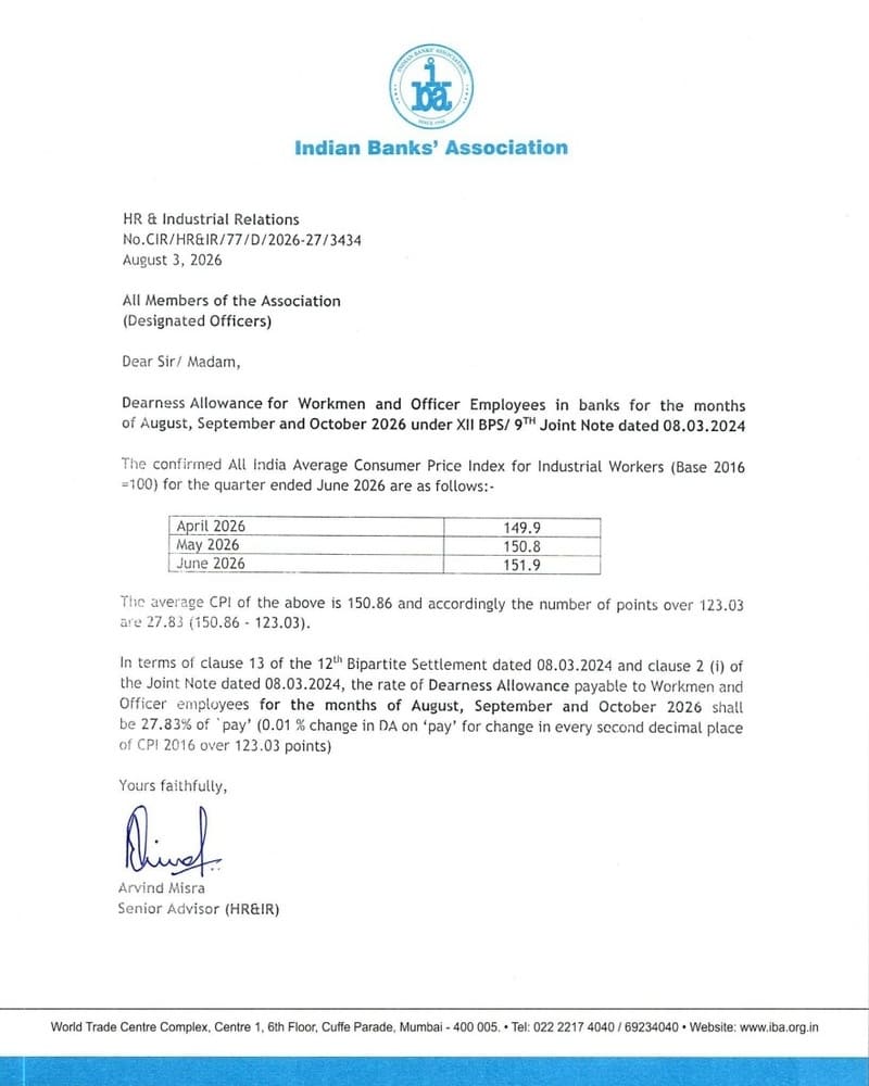 Bank Dearness Allowance for Aug-26, Sep-26 and Oct-26 @ 27.83% under XII BPS/9th Joint Note: IBA Order Bank Dearness Allowance for Aug-26, Sep-26 and Oct-26 @ 27.83% under XII BPS/9th Joint Note: IBA Order