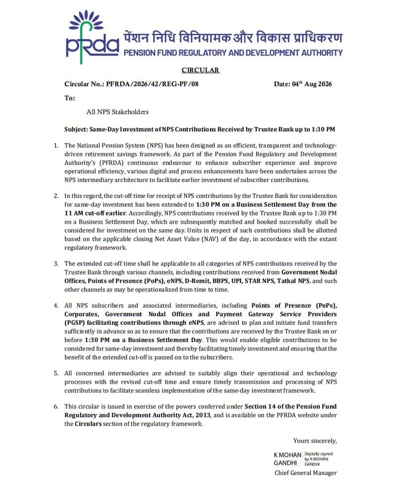 Same-Day Investment of NPS Contributions Received by Trustee Bank up to 1:30 PM: PFRDA Circular Same-Day Investment of NPS Contributions Received by Trustee Bank up to 1:30 PM: PFRDA Circular