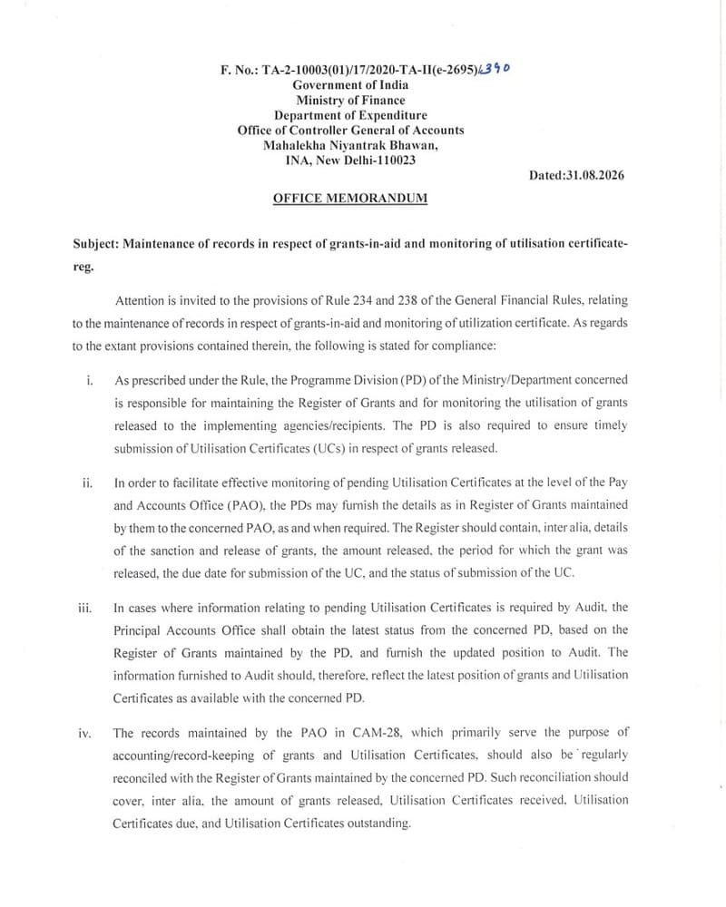 Maintenance of records in respect of grants-in-aid and monitoring of utilisation certificate: CGA, FinMin O.M. Maintenance of records in respect of grants-in-aid and monitoring of utilisation certificate: CGA, FinMin O.M.