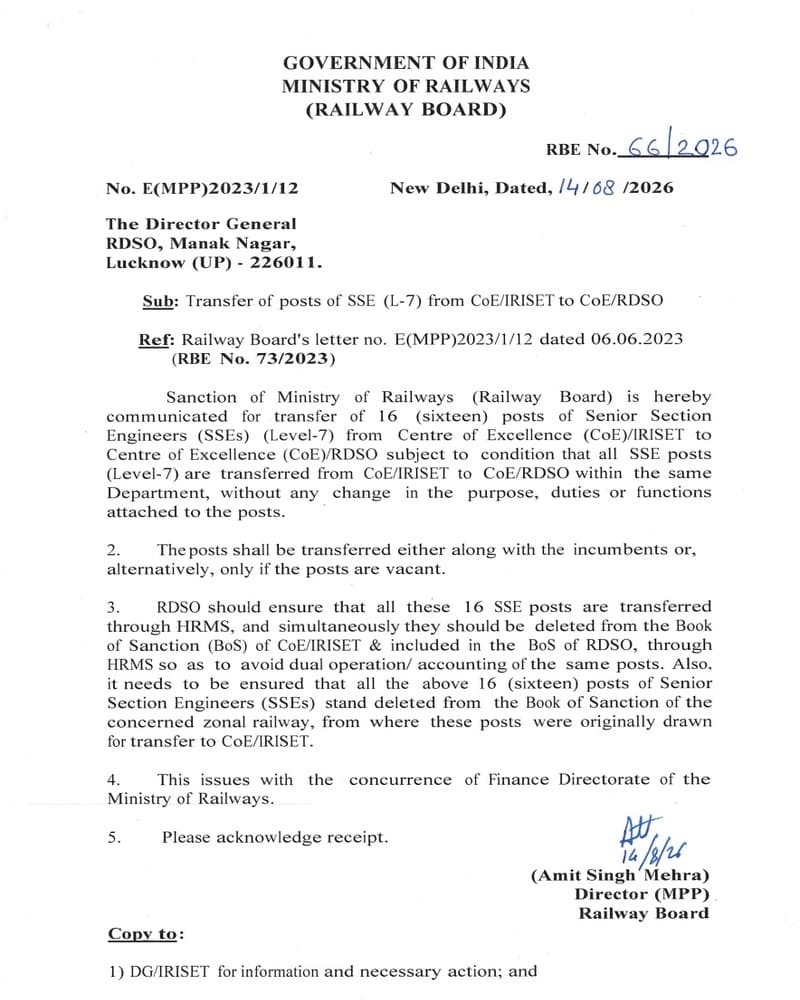 Transfer of posts of SSE (L-7) from CoE/IRISET to CoE/RDSO: Railway Board Order RBE No. 66/2026 Transfer of posts of SSE (L-7) from CoE/IRISET to CoE/RDSO: Railway Board Order RBE No. 66/2026